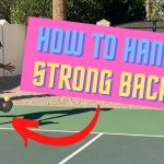 Is It Possible to Hit a Pickleball Serve With Backspin